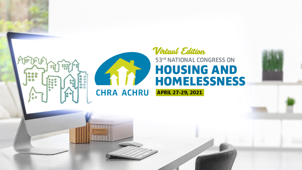 Social Events at CHRA’s 2021 Virtual Conference Canadian Housing